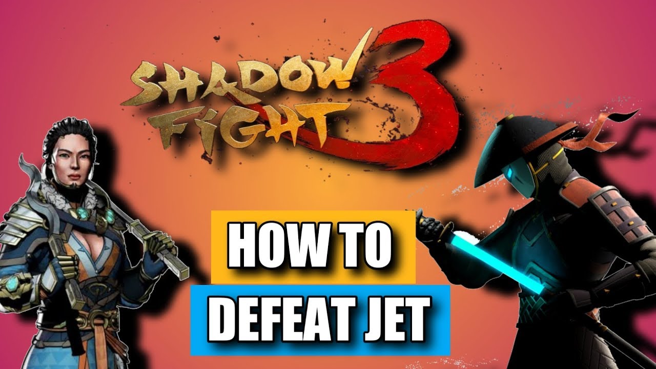 How to defeat Jet in Shadow Fight 3 | Impossible level difficulty