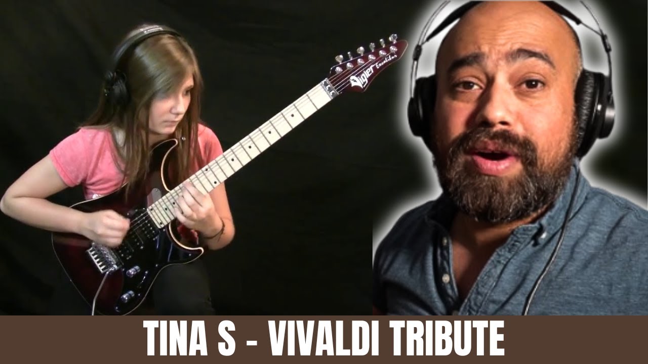 Tina S Reaction: Classical Guitarist Reacts to Tina S Vivaldi Tribute (Patrick Rondat)