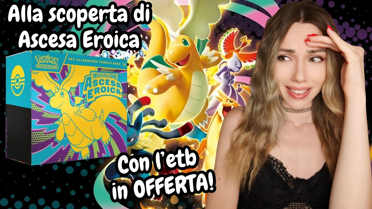 Ascesa Eroica IN OFFERTA! Apriamo l'etb della nuova espansione SPECIALE!