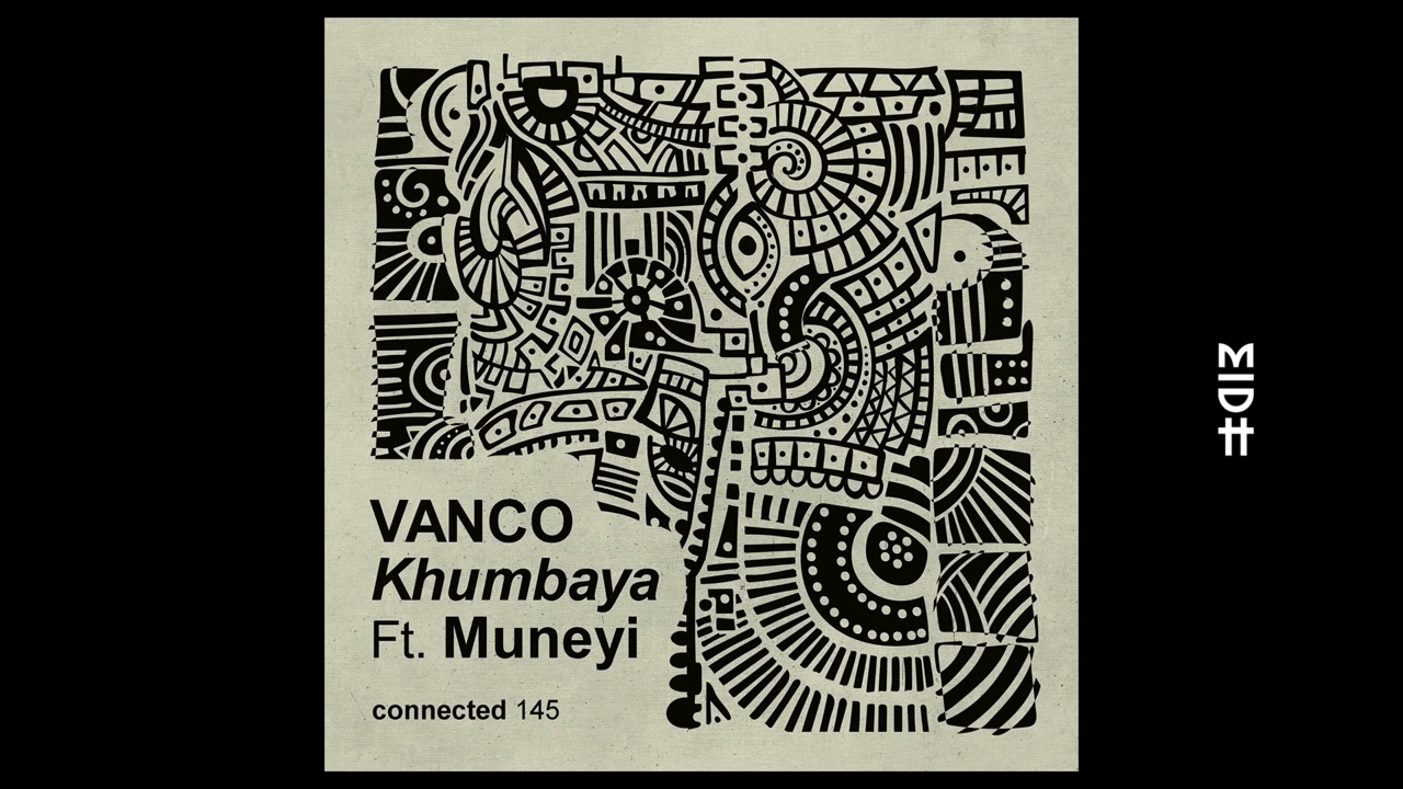 Vanco - Khumbaya feat. Muneyi