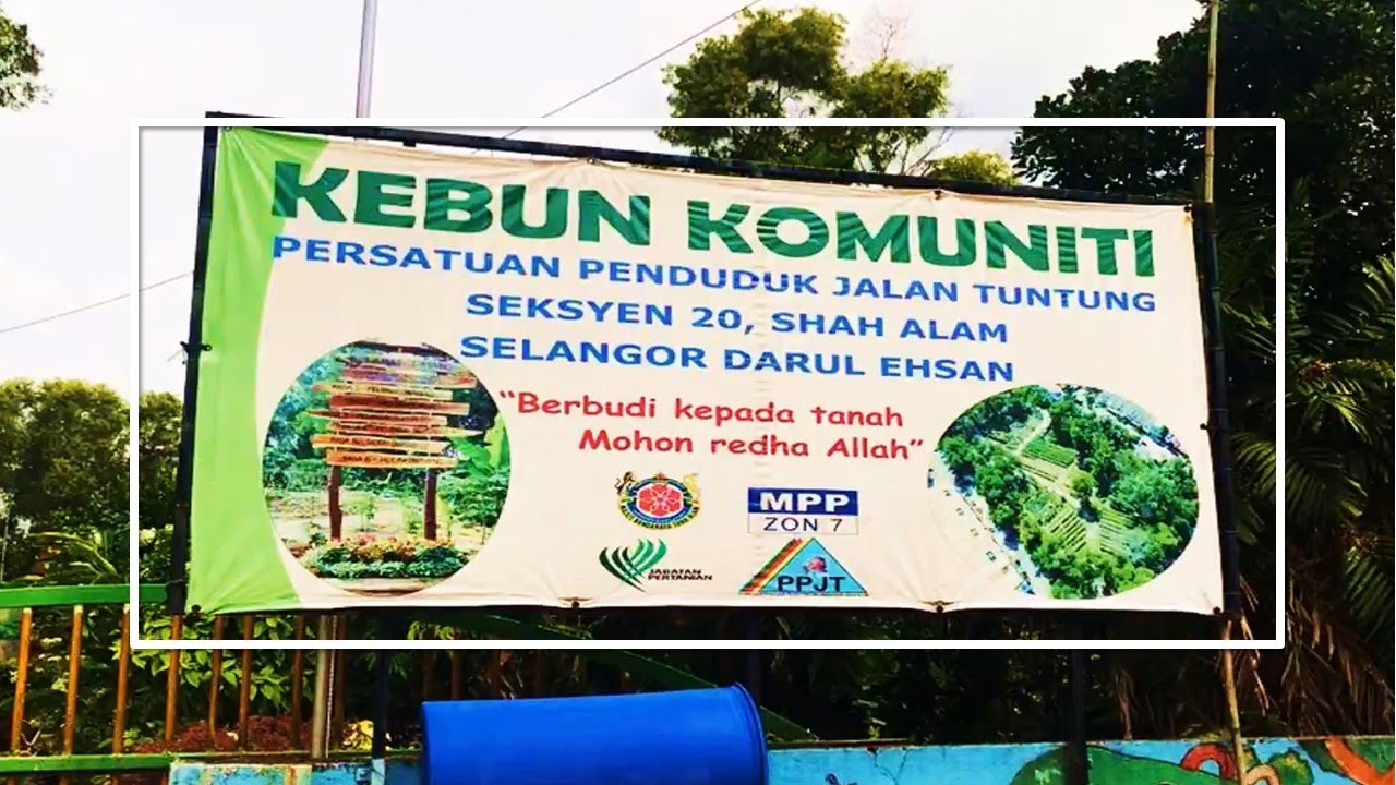 [ Kebun BANDAR ] Kenali KEBUN Komuniti | Apa Itu Kebun Komuniti