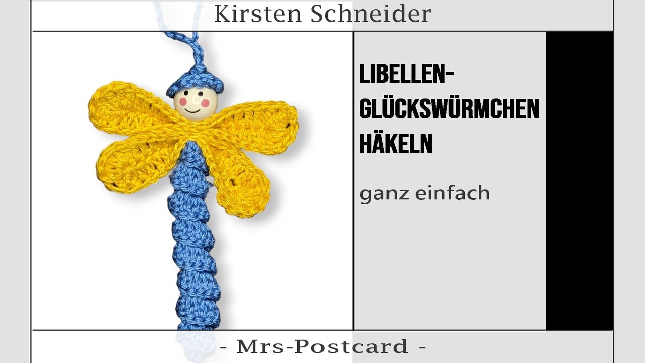 Anleitung Libellen-Glückswürmchen häkeln