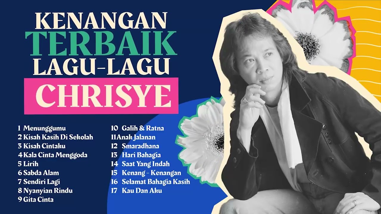 Chrisye - Album Kenangan Terbaik Lagu - Lagu Chrisye | Audio HQ
