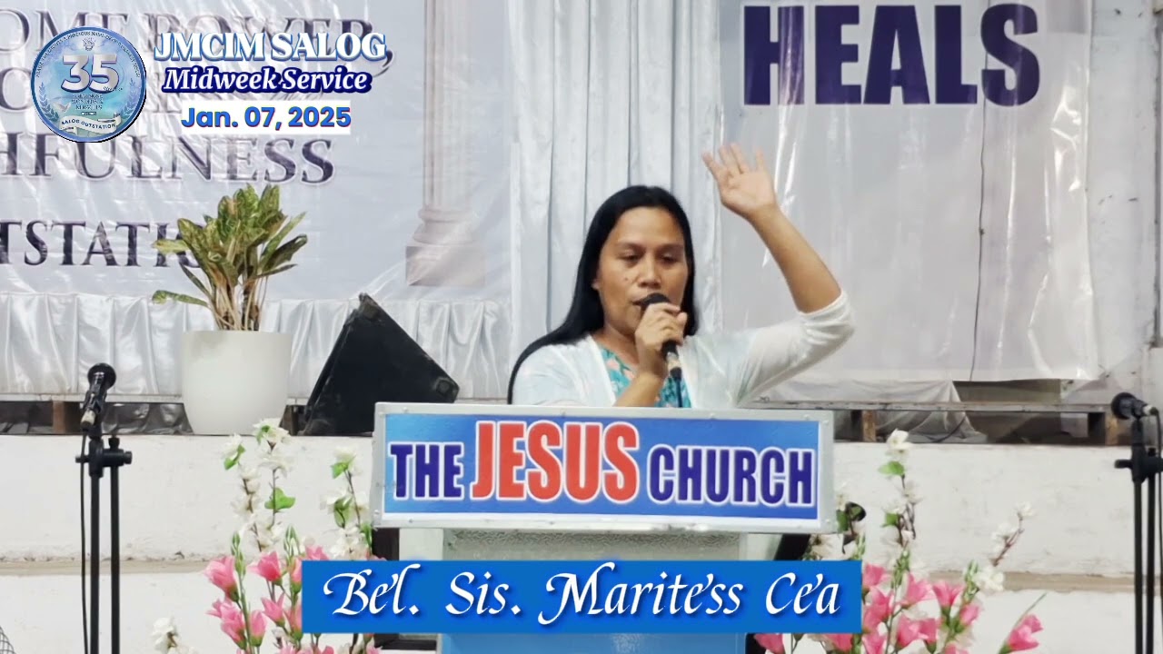 Bel. Sis. Maritess Cea | JMCIM Salog | January 07, 2025