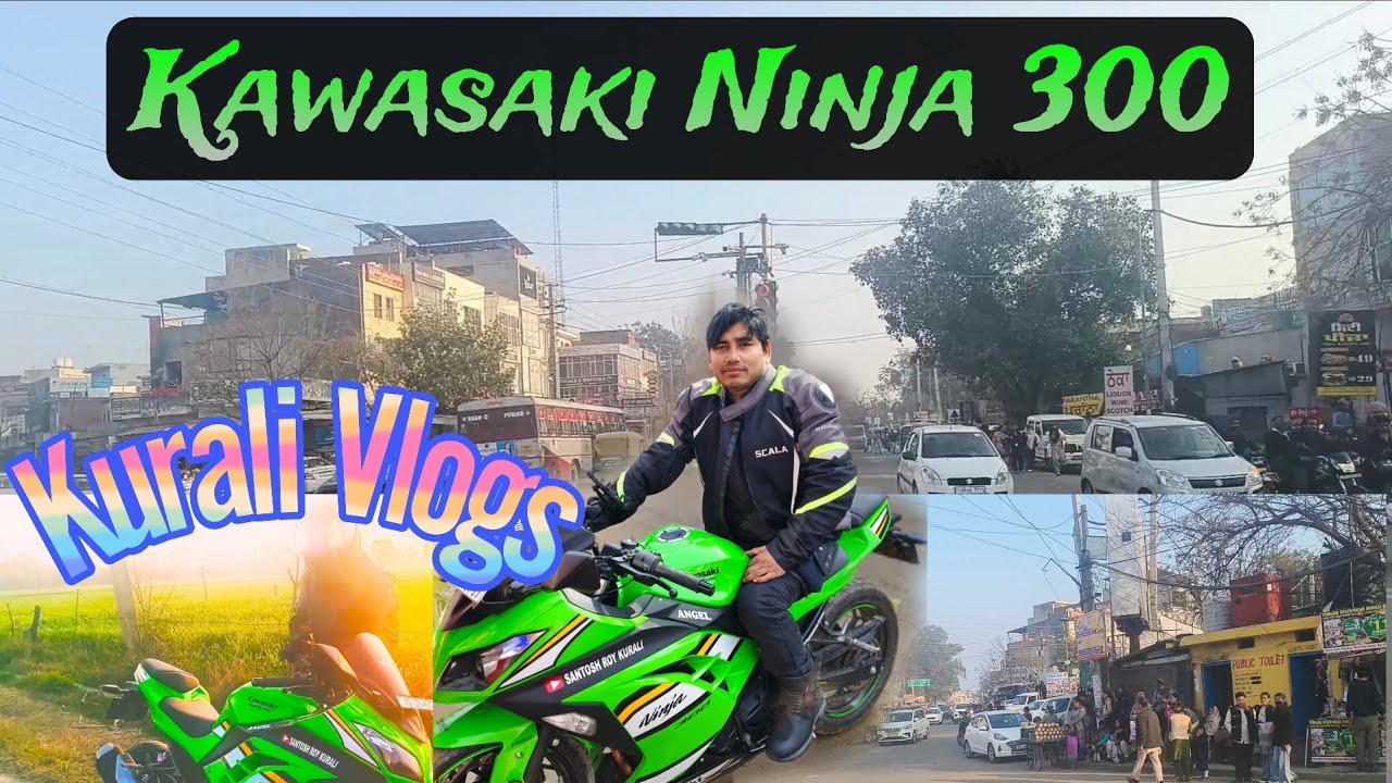 Kawasaki Ninja Riding Vlogs in Kurali india 👲💯|Santosh Roy Kurali #india 
