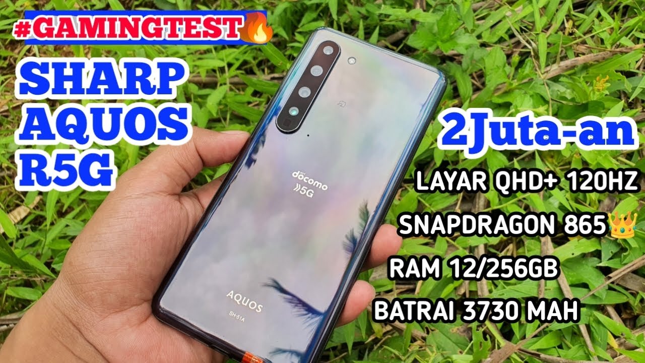 TEST GAMING SHARP AQUOS R5G di 2024 • Genshin •PUBG•MLBB•FFMAX 120FPS