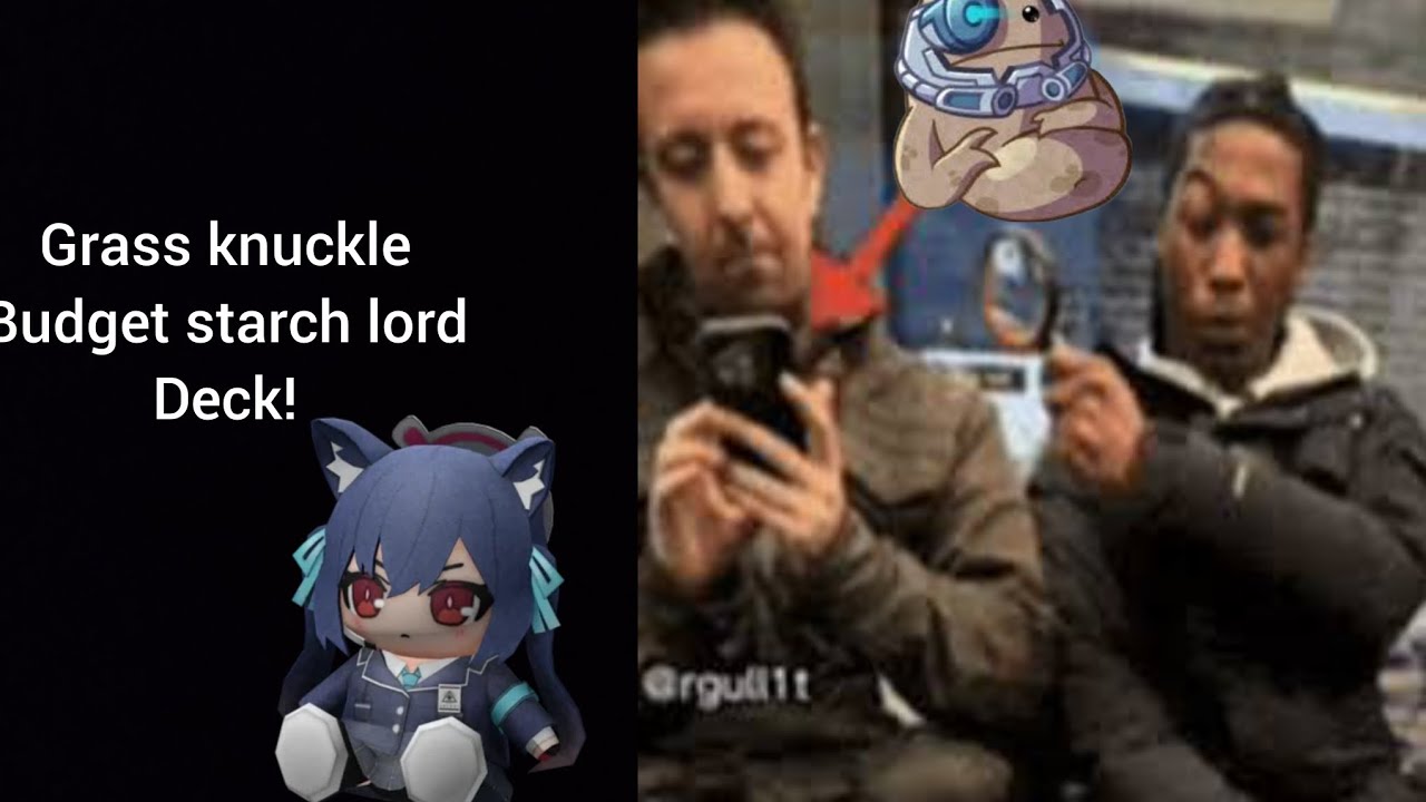 Grass knuckles budget starch lord deck! Pvzh#16