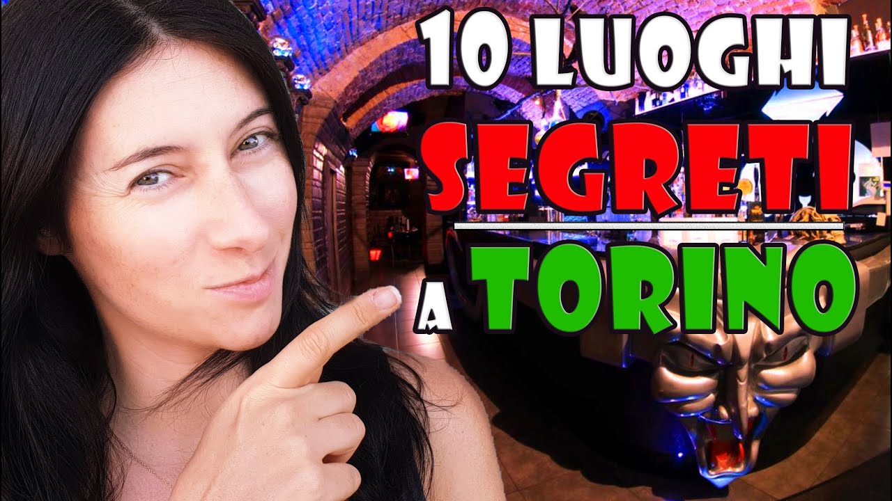 TUTTI I SEGRETI DI TORINO: 10 LUOGHI DA NON PERDERE