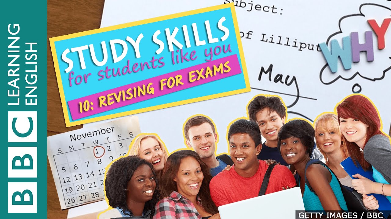 Study Skills &ndash; Revising for exams