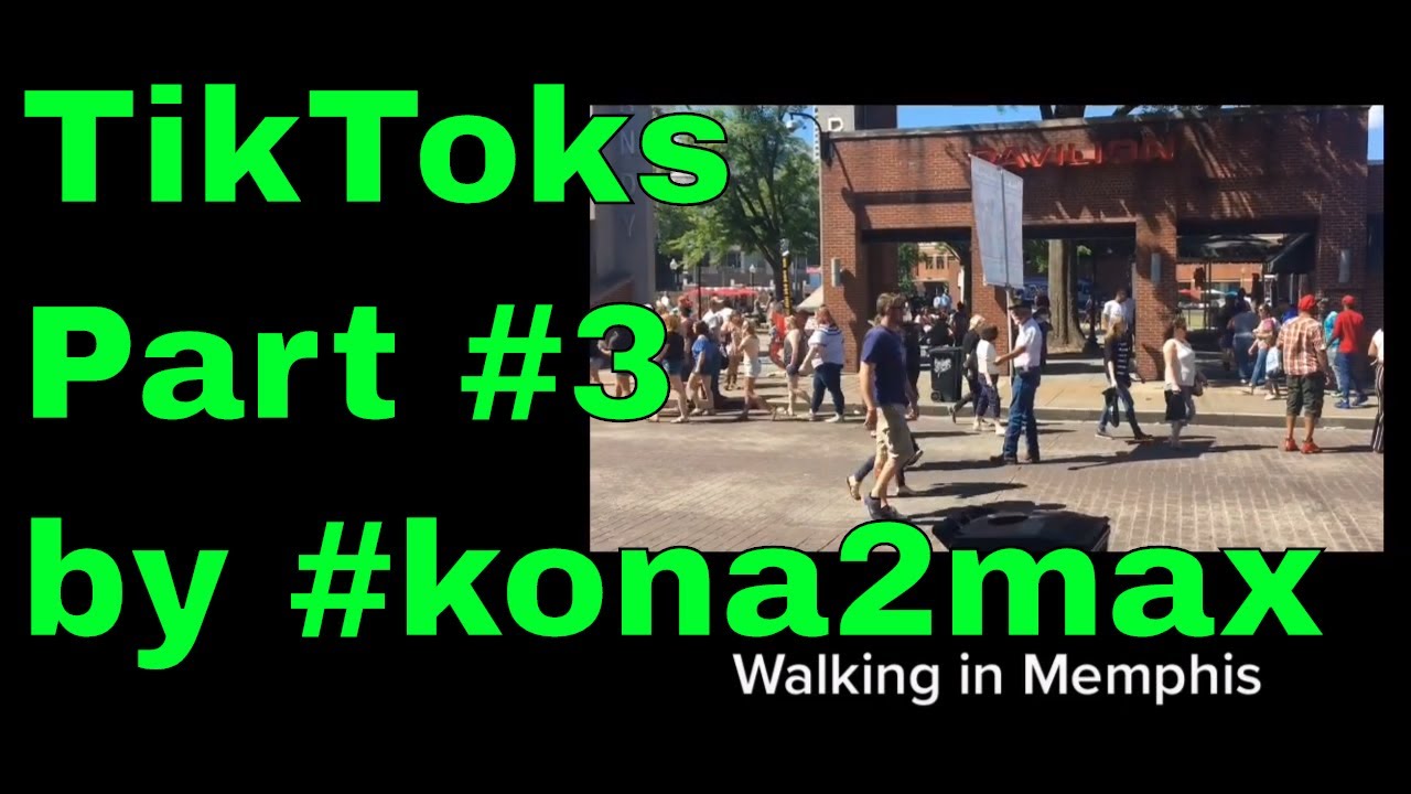 Tik Toks #3 Christmas Break Edition by #kona2max