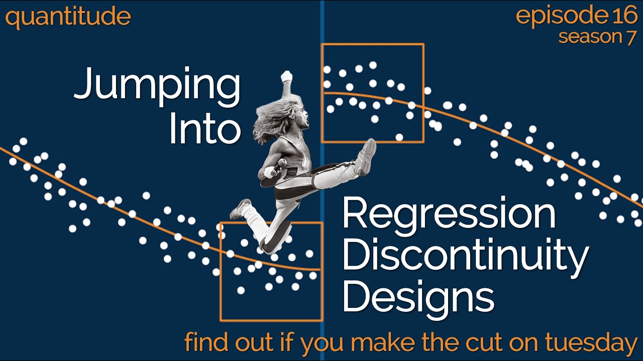 S7E16 Jumping Into Regression Discontinuity Designs