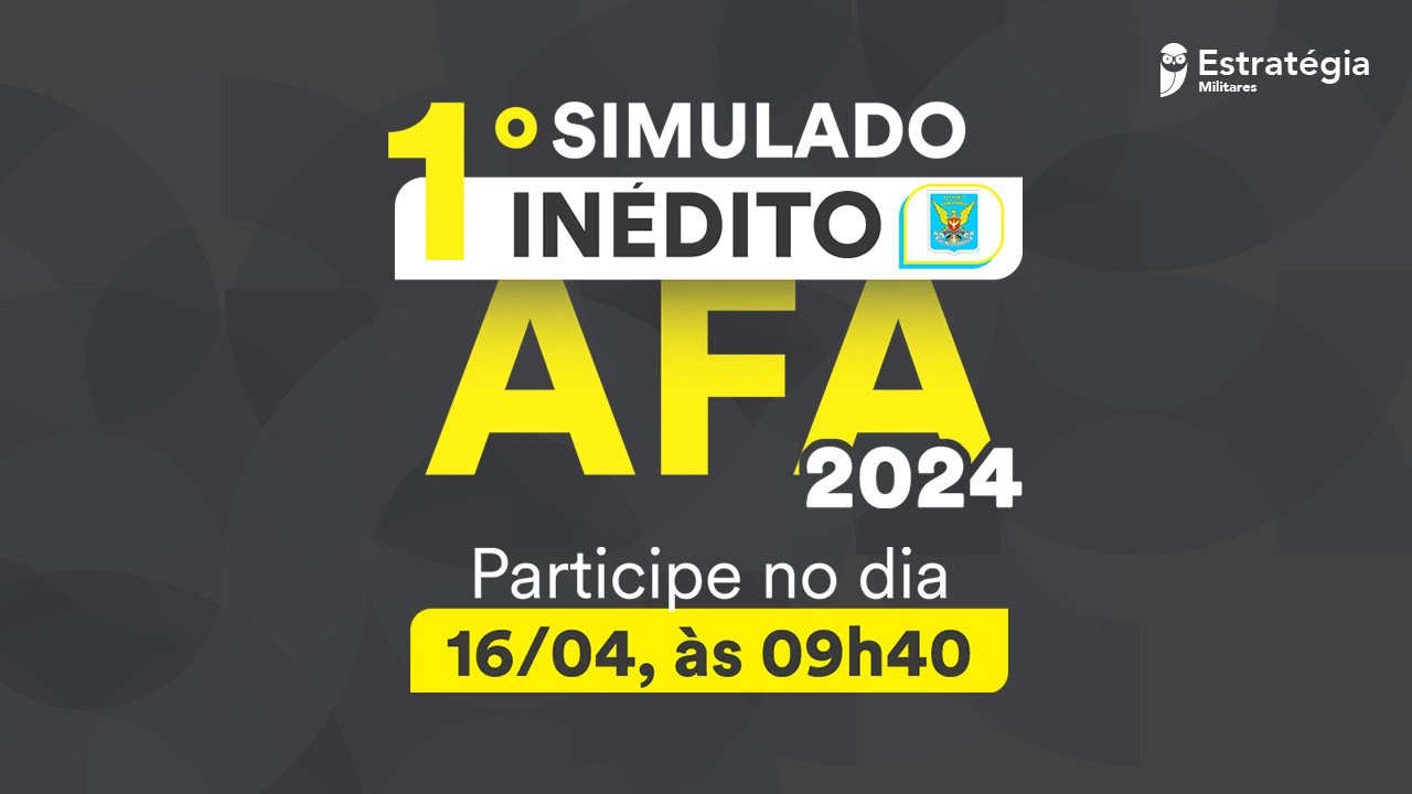 Corre&ccedil;&atilde;o 1&ordm; Simulado In&eacute;dito AFA 2024