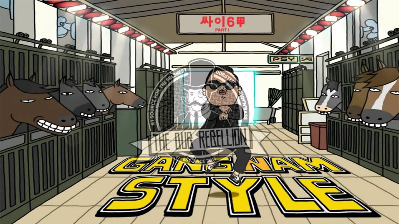 [Dubstep] Psy - Gangnam Style (Dash Total'D 'Gangbang Style' Remix)