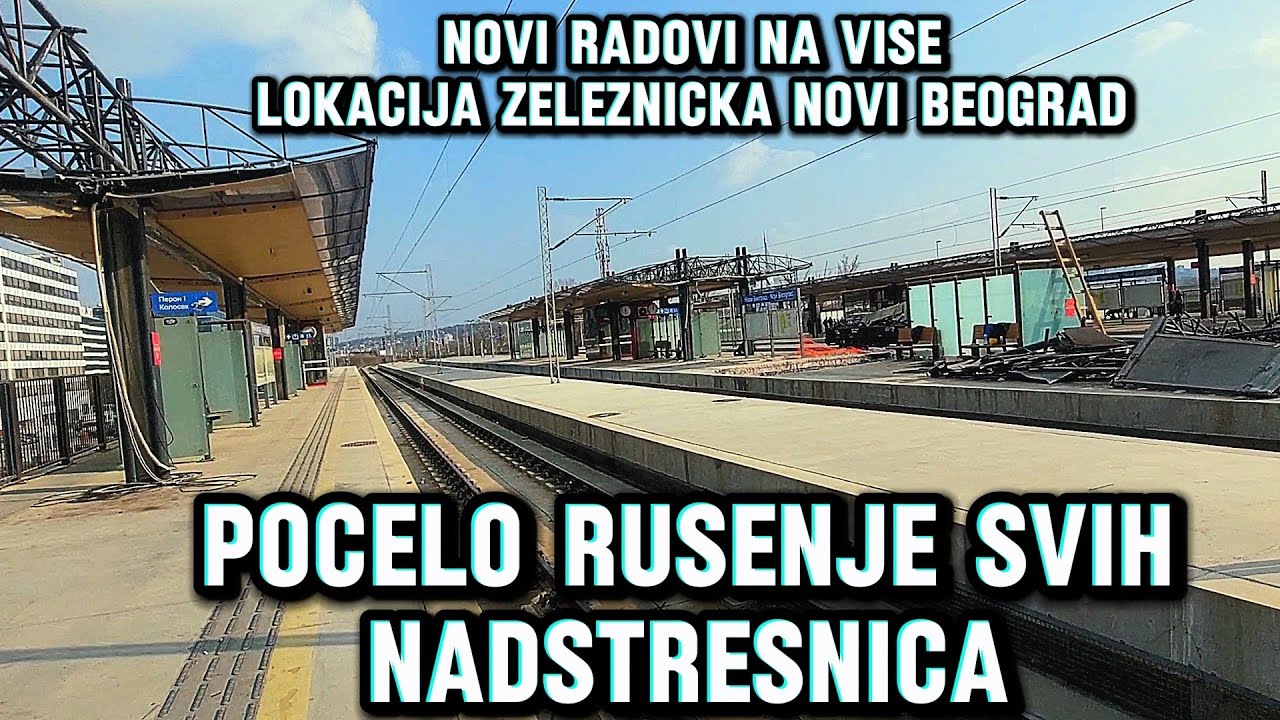 POCELO VELIKO RUSENJE NADSTRESNICA ZEL.STANICA NBG,PRVI BLOKOVI NA ZGRADI,NOVA OJACANJA STUBOVA