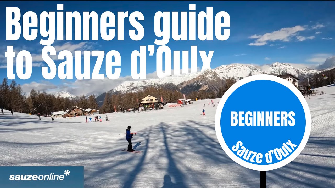 Beginners Guide to Sauze d'Oulx Ski resort