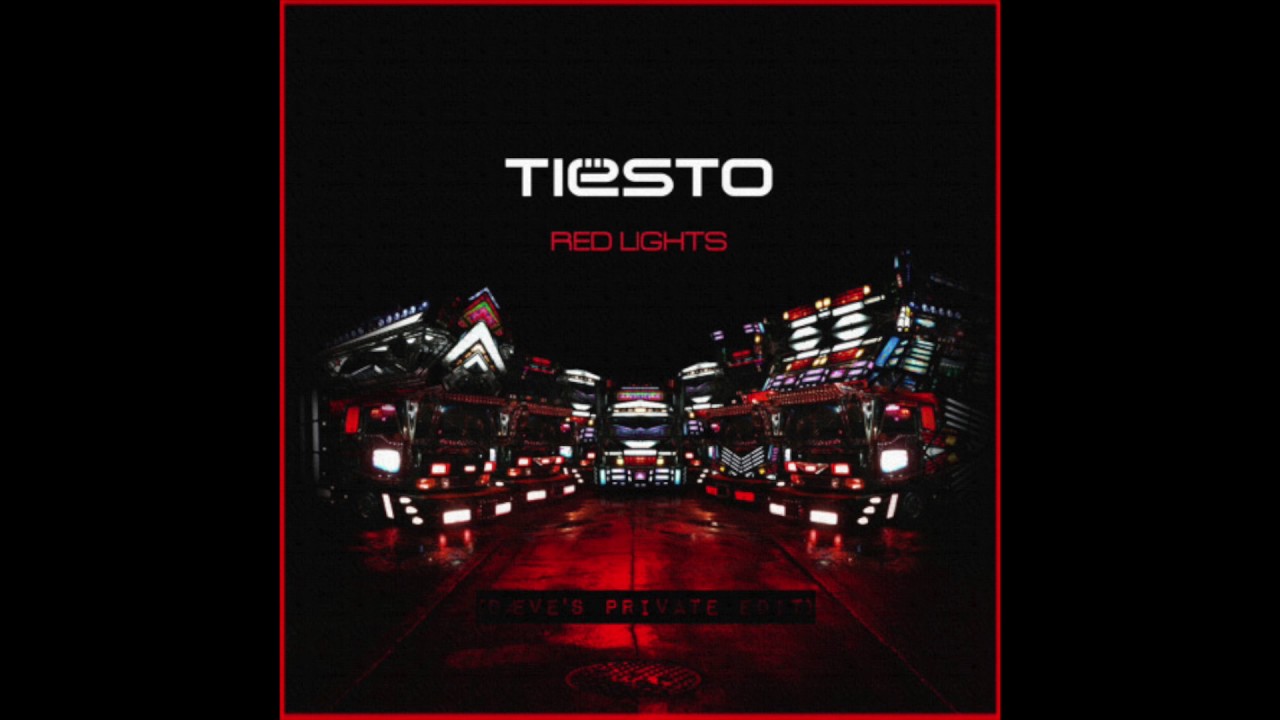 Tiësto - Red Lights (Dæve's Private Edit)