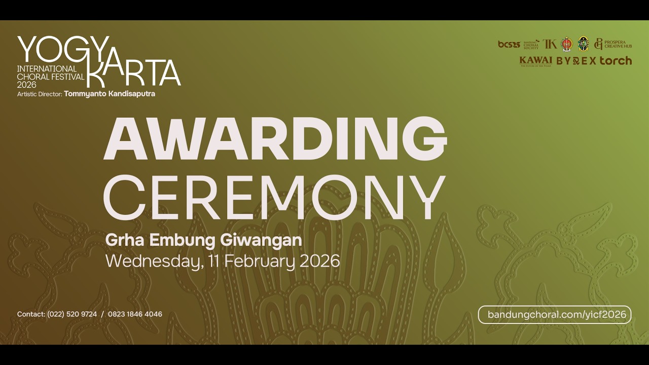 [LIVE STREAMING] Awarding Ceremony of the 1st Yogyakarta International Choral Festival 2026