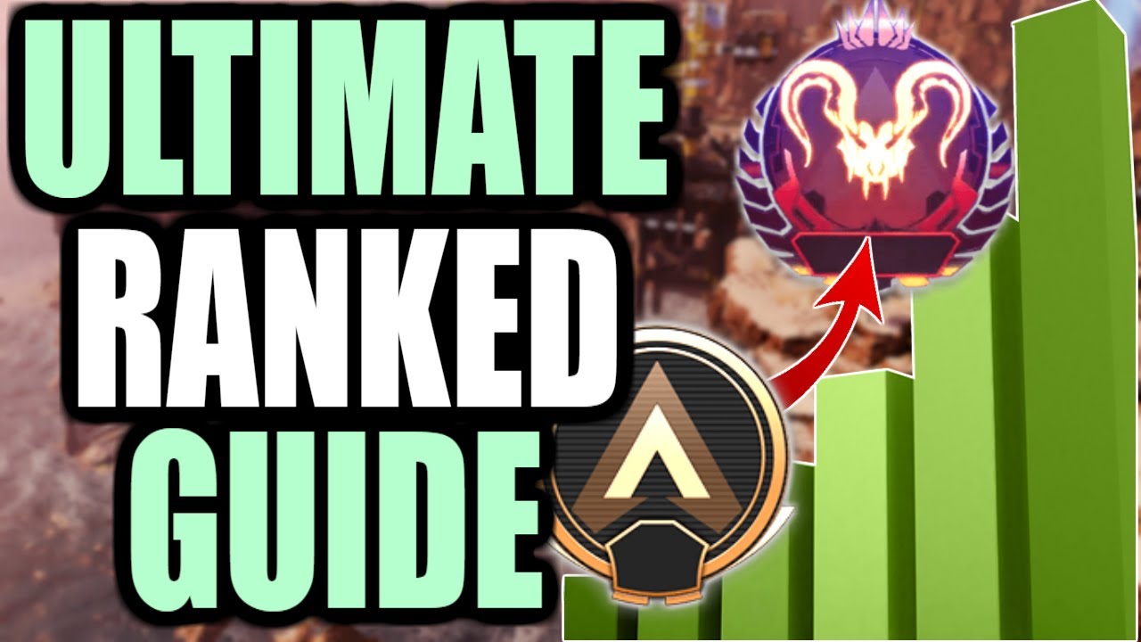 THE ULTIMATE RANKED GUIDE TO HELP YOU GET RP IN APEX LEGENDS (16 IN-DEPTH TIPS)
