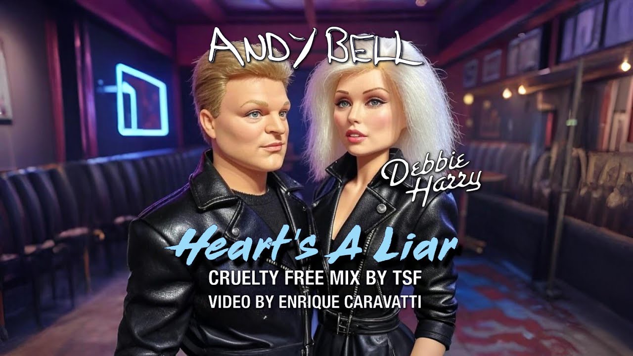 Andy Bell - Heart's A Liar feat. Debbie Harry (Cruelty Free Mix by TSF)