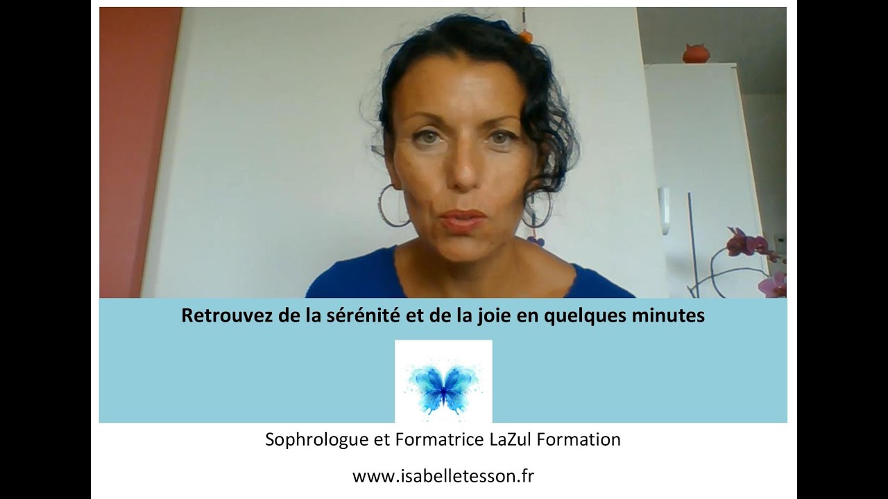 Sophrologie : Retrouvez de la sérénité et de la joie en quelques minutes