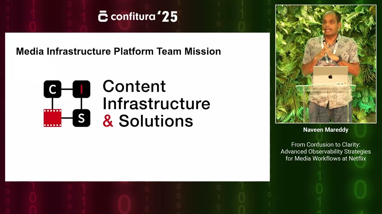 2025 - Naveen Mareddy - Advanced Observability Strategies for Media Workflows at Netflix