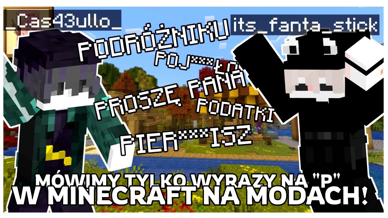 MINECRAFT na MODACH, ale MOŻEMY MÓWIĆ TYLKO WYRAZY NA 