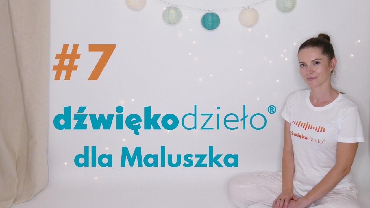 Dźwiękodzieło® dla Maluszka - Zajęcia muzyczne dla najmłodszych Nr 7