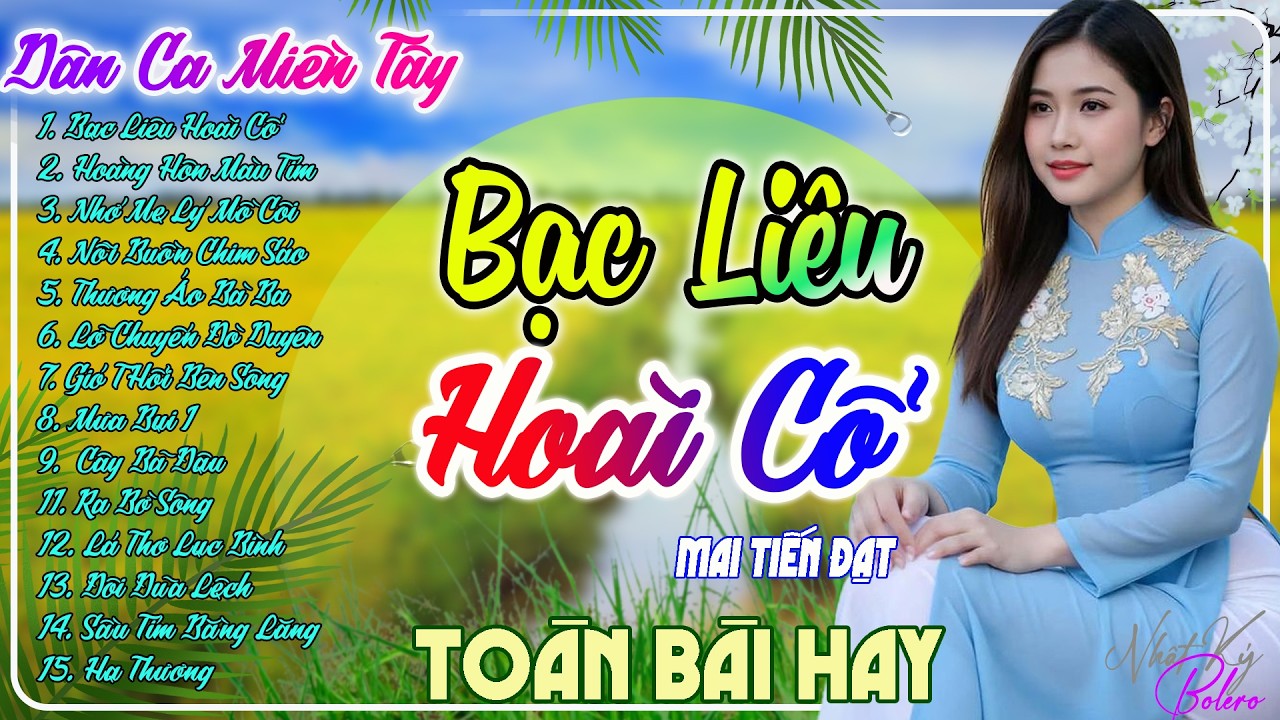 Bạc Liêu Hoài Cổ - LK Dân Ca Quê Hương Miền Tây Remix 2026 - Dân Ca Trữ Tình Vừa Ra Lò Cực Êm Tai