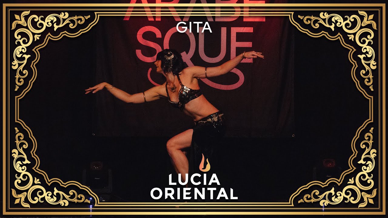 Gita - Belly Dance Fusion | Lucia Oriental 2023 - 20 Year Anniversary