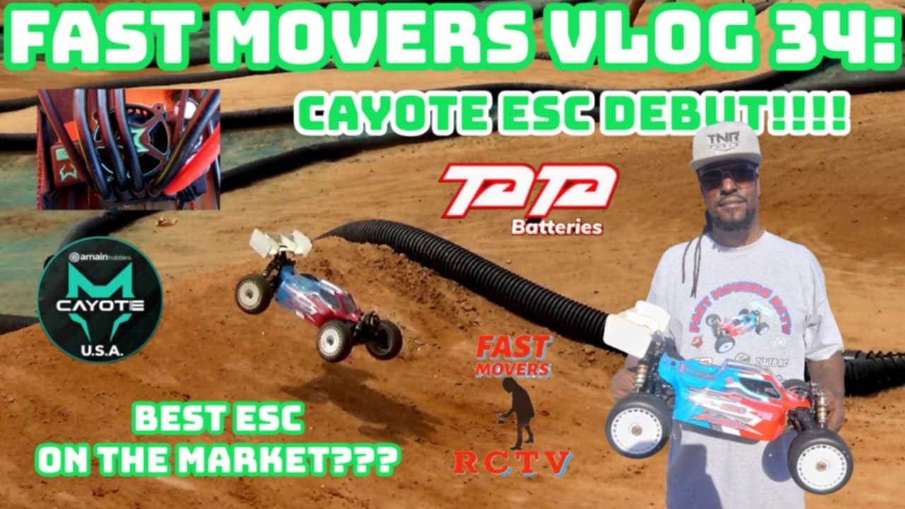 Fast Movers Vlog 34: Cayote Crest 8 ESC Debut