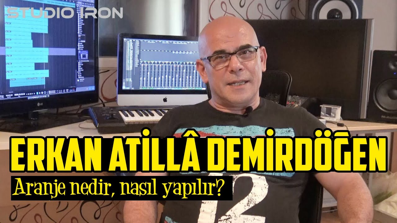 Erkan Atill&acirc; Demird&ouml;ğen | Aranje Nedir, Nasıl Yapılır?