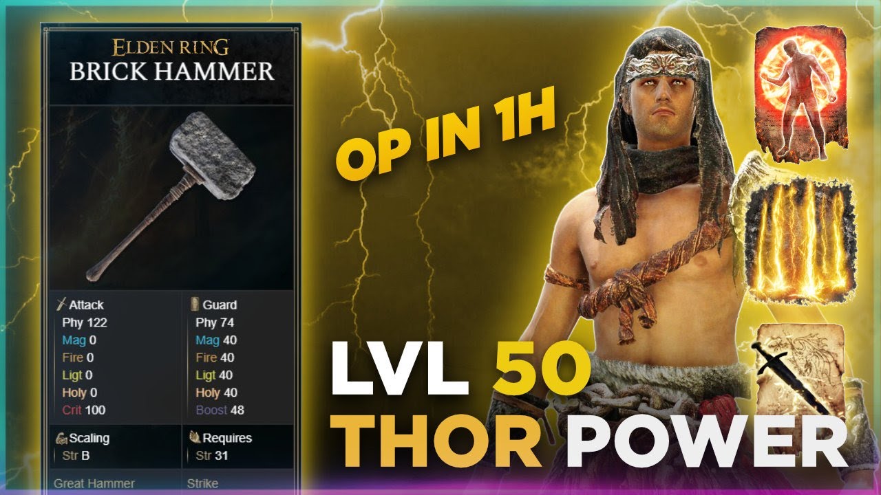 Elden Ring: Brick Hammer Thunderbolt Build - THOR POWER Early Game (Level 50 Build GUIDE UNCUT)
