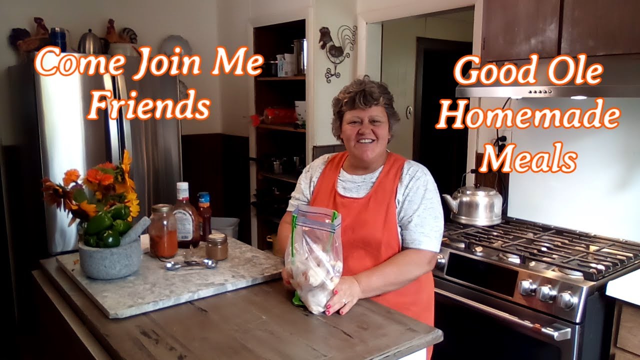Come Join Me Friends | Good Ole Homemade Meals