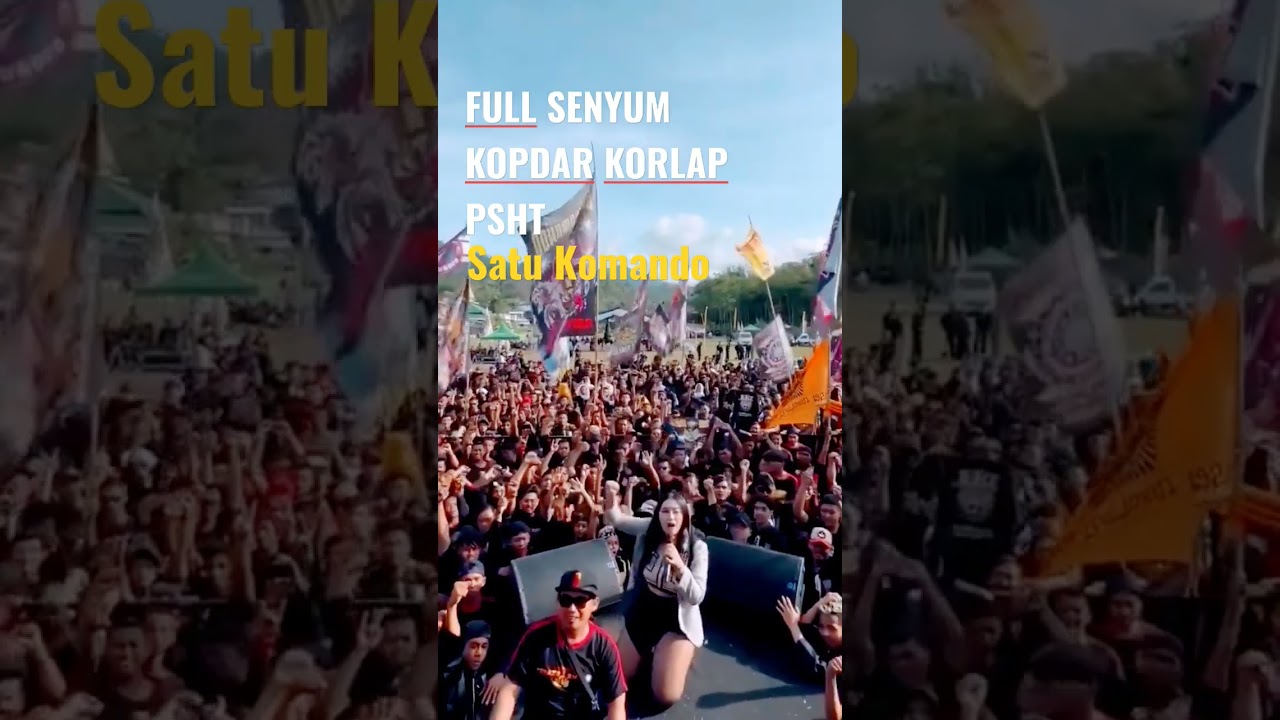 Full Senyum #satukomando #pshtjaya #kopdarpsht #kopdarkorlappsht