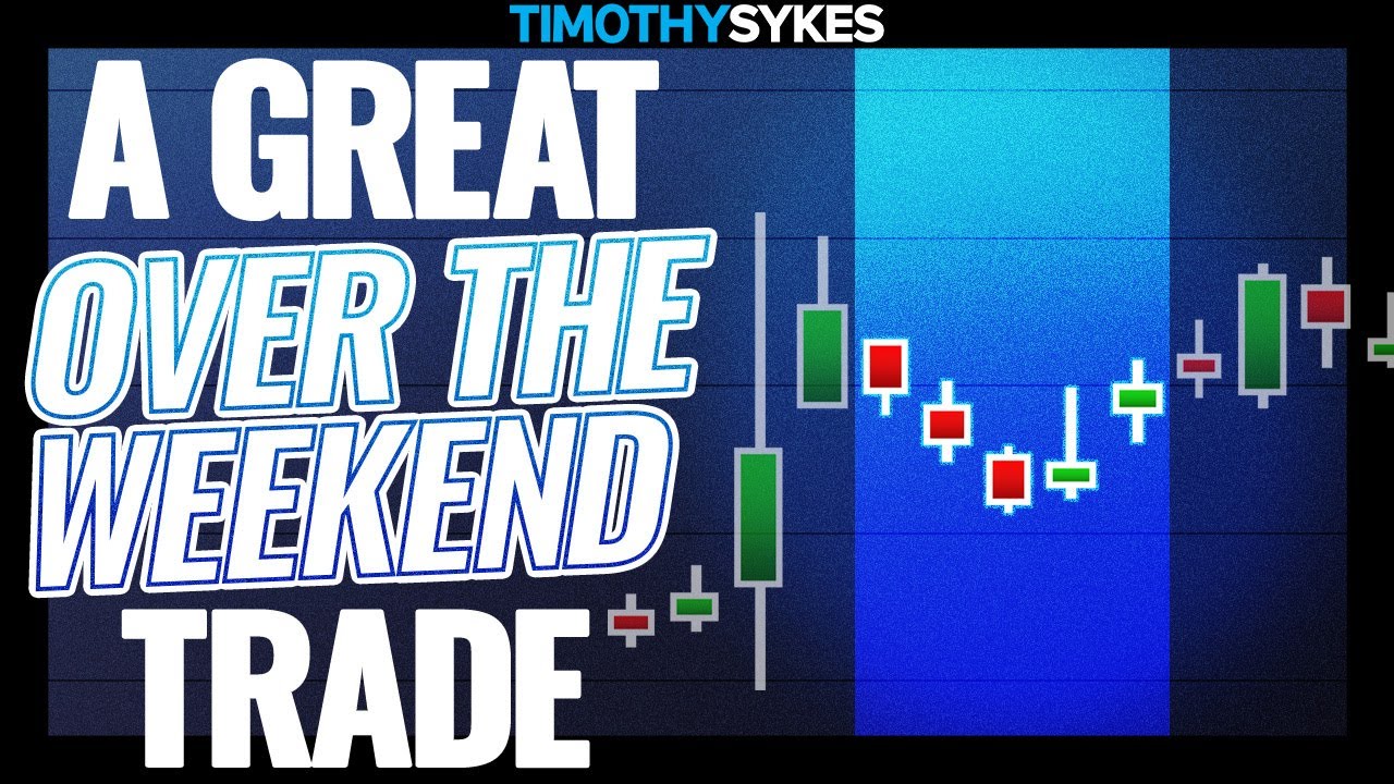 A Great Over-The-Weekend Trading Lesson