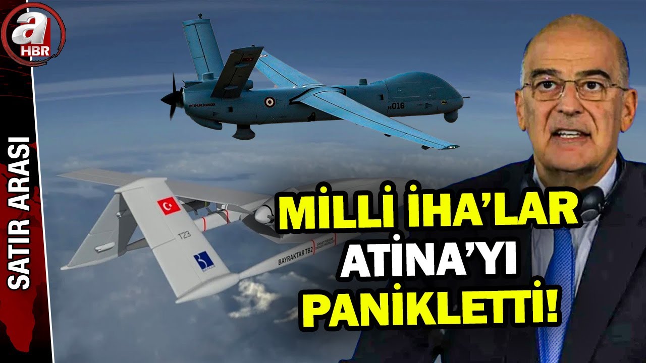 Türkiye'nin İHA'ları Yunanistan'ı panikletti! Dendias: Türkiye'nin bir milyon İHA'sı var | A Haber