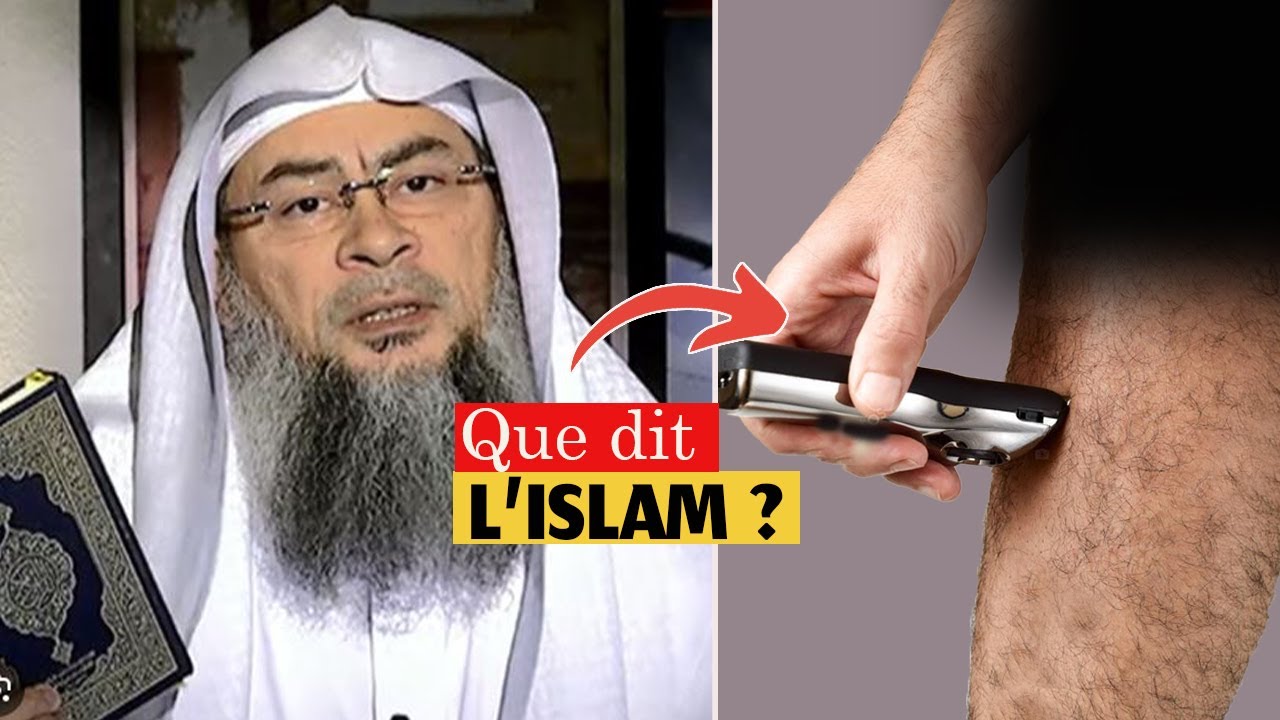 Est-il permis en Islam de raser les poils des jambes?