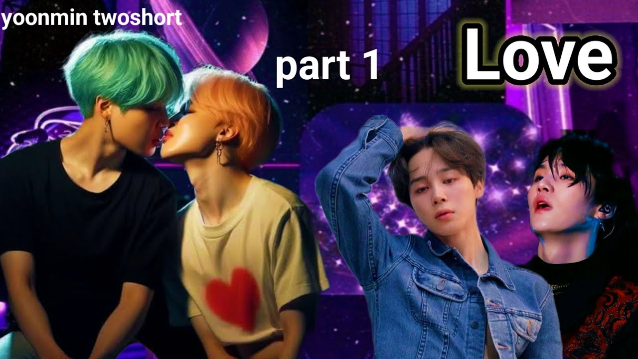 Love 💕 yoonmin twoshort Part1#yoonmin#bts#jimin#yoongi#yoonminstory #virlvideo