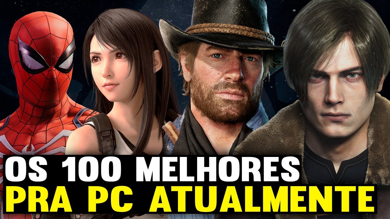 Os 100 Melhores Jogos Para PC 🏆 ( Melhores Jogos Pra PC Atualmente + LANÇAMENTOS )
