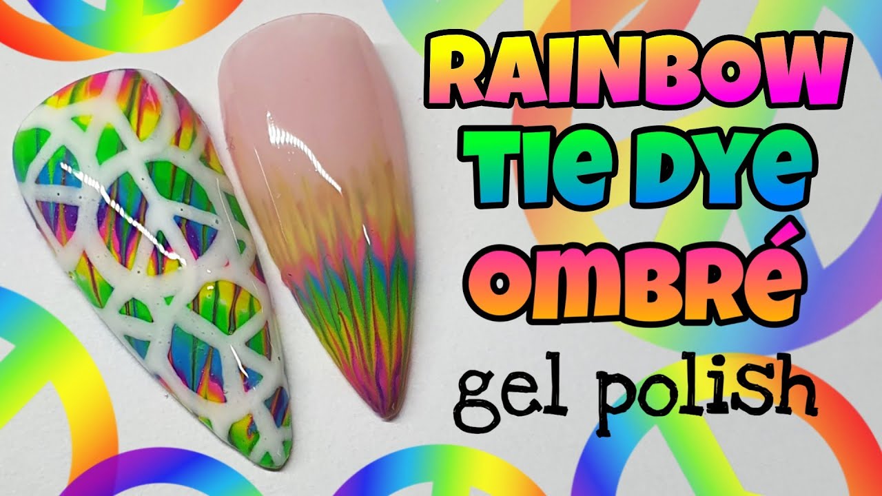 🌈 RAINBOW TIE DYE | Gel polish nail art design | Ombre