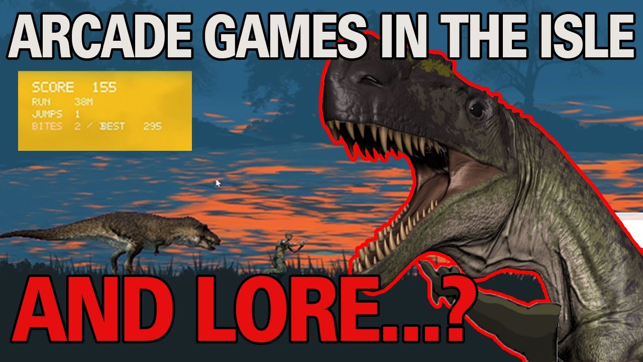Arcade Games in The Isle ... let's talk lore