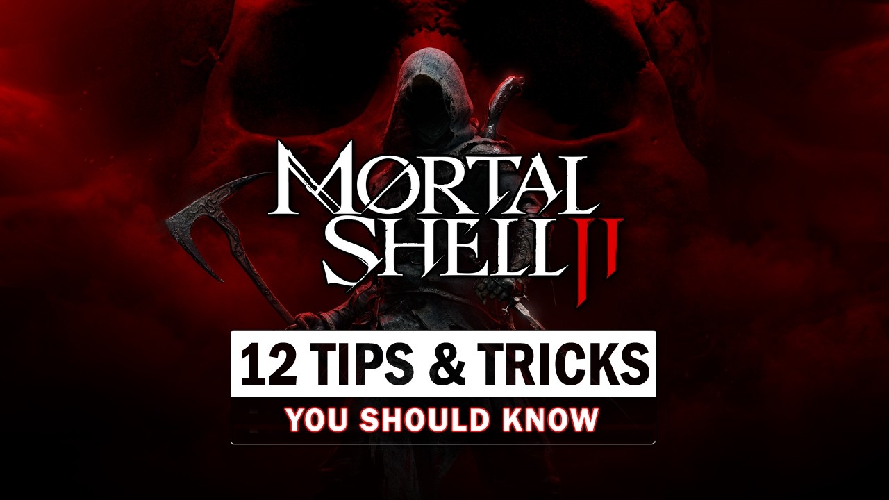 Mortal Shell 2 - 12 Tips & Tricks You Should Know (Before You Start Guide)