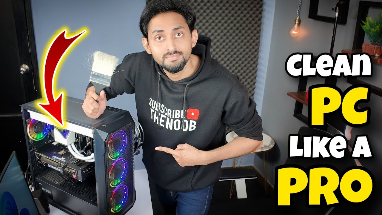 HOW TO CLEAN YOUR PC LIKE A PRO?  | THE NOOB