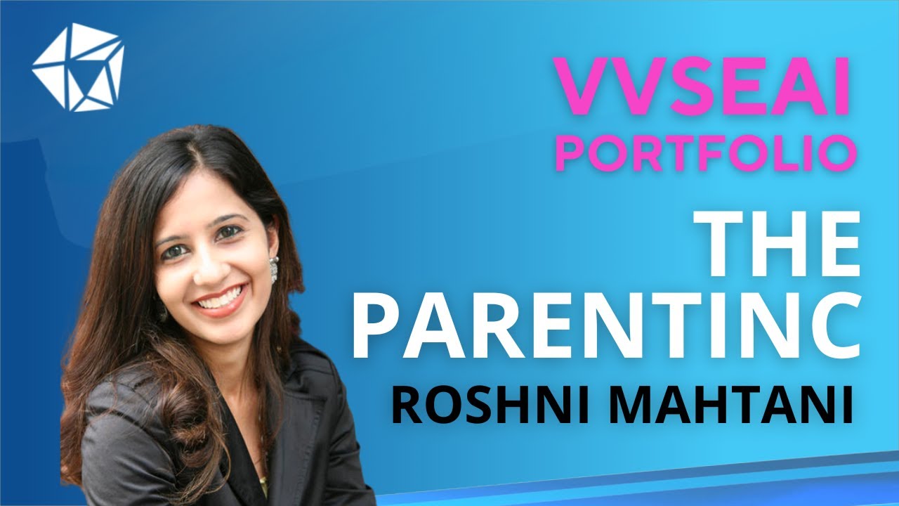 Why Vertex SEA - Roshni Mahtani - CEO & Founder @ The Parentinc