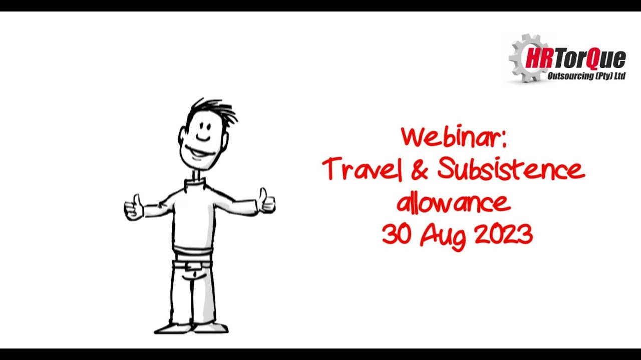 Webinar -  Travel & Subsistence allowance - 30 Aug 2023