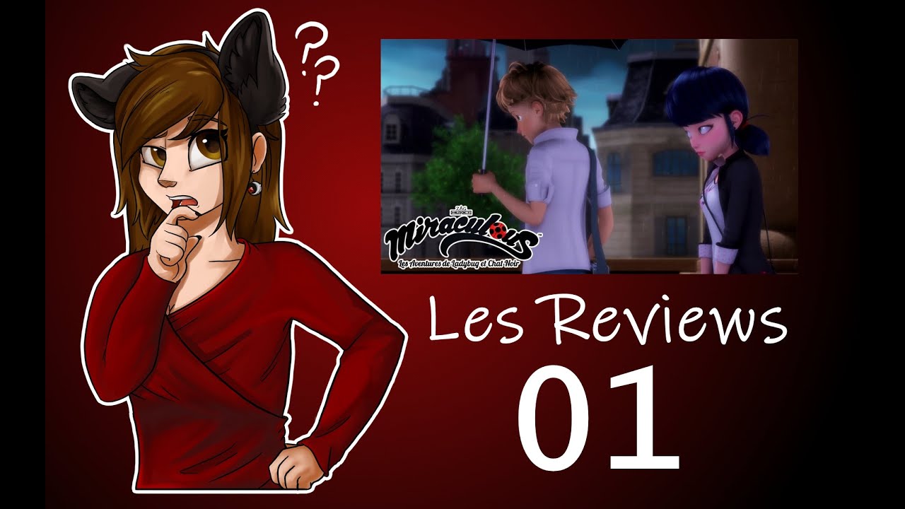 Review Miraculous [01] - Les origines d'une série miraculeuse