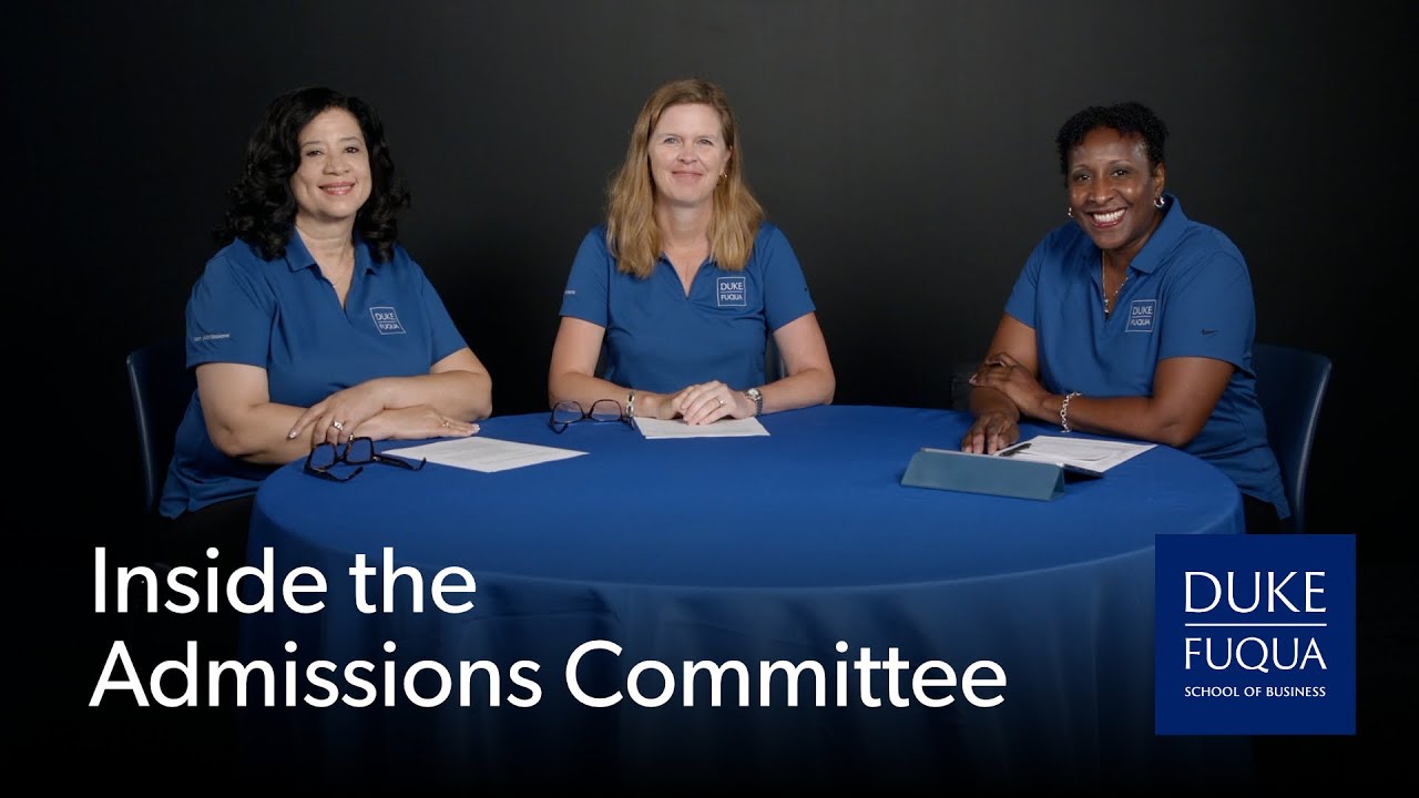 Admissions Deans at Duke Fuqua discuss what matters most