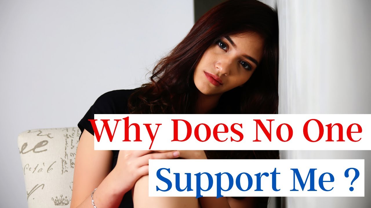 What To Do When No One Supports Your Dream/Vision/Everyday Matters
