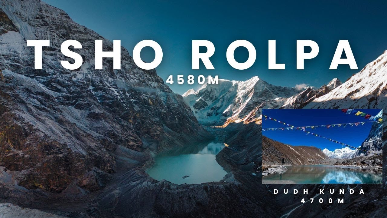 Tsho Rolpa & Dudh Kunda Lake|| Rolwaling valley Trek|| November 2023