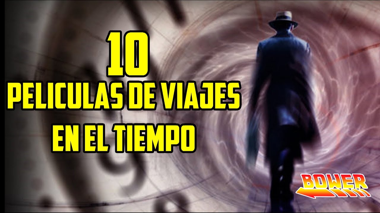 10 Películas de Viajes en el Tiempo Que Tal Vez No Conocías